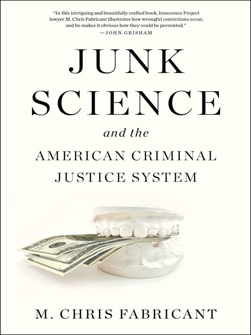 Title details for Junk Science and the American Criminal Justice System by M. Chris Fabricant - Available